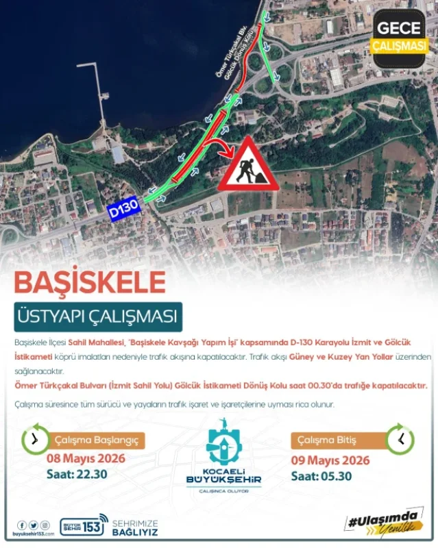 D-130 Karayolu trafiğe kapatılıyor!