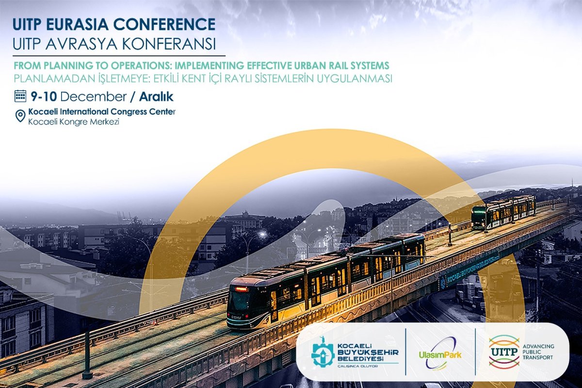  Kocaeli, UITP Avrasya 2025 ile  uluslararası ulaşım sahnesine çıkıyor